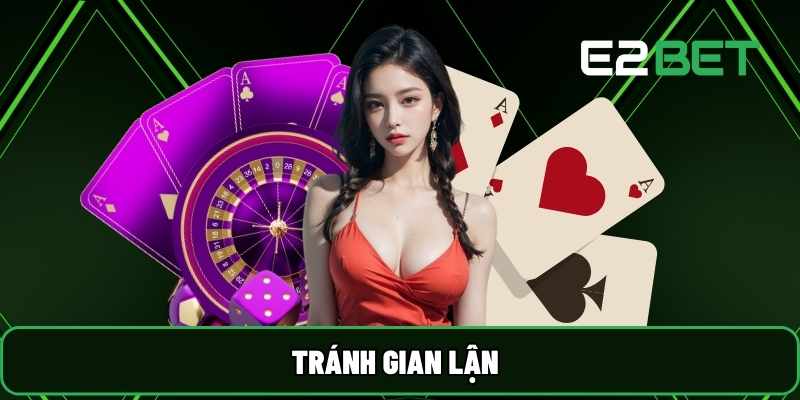 Tránh gian lận
