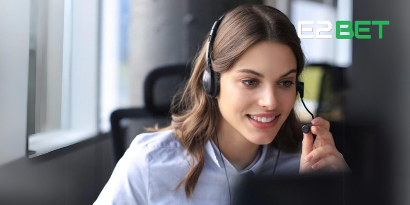 Mọi kênh liên hệ E2BET đều phục vụ đúng nhu cầu người dùng