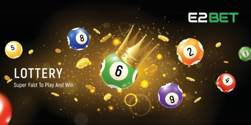 Các nhà phát hành xổ số E2BET có tên tuổi lớn uy tín trong ngành