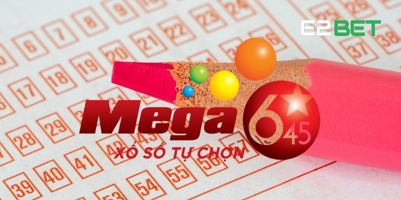 Xổ Số Mega 6/45 – Cơ Hội Làm Giàu Nhanh Chóng Cho Người Chơi 4 Xổ số Mega 6/45 trên E2BET mang đến nhiều ưu điểm thú vị cho người chơi